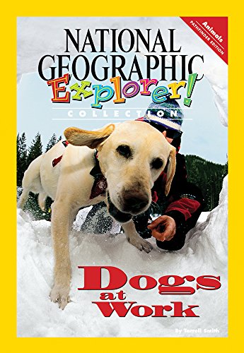 Stock image for Explorer Books (Pathfinder Science: Animals): Dogs at Work for sale by Better World Books