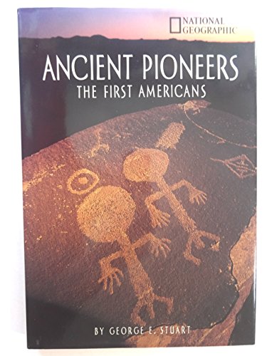 Beispielbild fr Ancient Pioneers: The First Americans zum Verkauf von Wonder Book