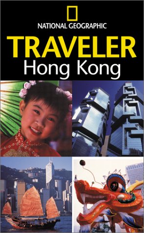 9780792279013: National Geographic Traveler: Hong Kong