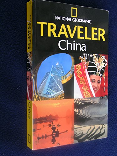 Beispielbild fr National Geographic Traveler China (National Geographic Traveler) zum Verkauf von Wonder Book