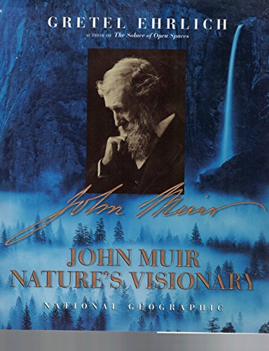 Imagen de archivo de John Muir : Nature's Visionary a la venta por Better World Books