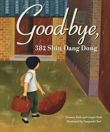 Beispielbild fr Good-Bye, 382 Shin Dang Dong zum Verkauf von Better World Books