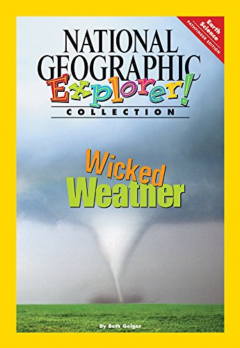 Stock image for Explorer Books (Pathfinder Science: Earth Science): Wicked Weather (Hampton-Brown Edge: Reading, Writing, & Language �2009) for sale by More Than Words