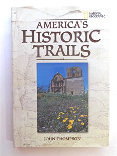 Beispielbild fr America's historic trails (Explorer Books) zum Verkauf von Wonder Book
