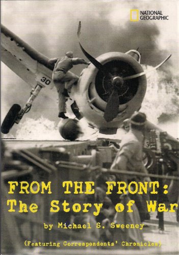 Beispielbild fr From the Front: The Story of War through Correspondents zum Verkauf von WorldofBooks