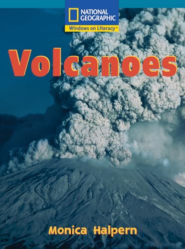 Stock image for Windows on Literacy Fluent Plus (Science: Earth/Space): Volcanoes (Nonfiction Reading and Writing Workshops) for sale by Once Upon A Time Books