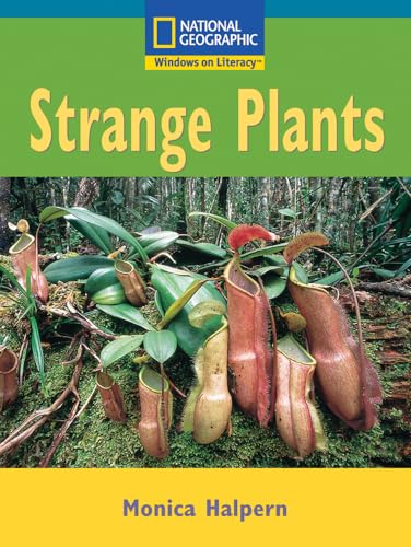 9780792285199: Windows on Literacy Fluent Plus (Science: Life Science): Strange Plants (Nonfiction Reading and Writing Workshops)