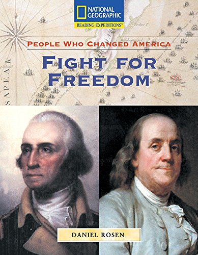 9780792286202: Reading Expeditions (Social Studies: People Who Changed America): Fight for Freedom