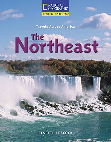 9780792286936: The Northeast (National Geographic Reading Expeditions: Travels Across America)