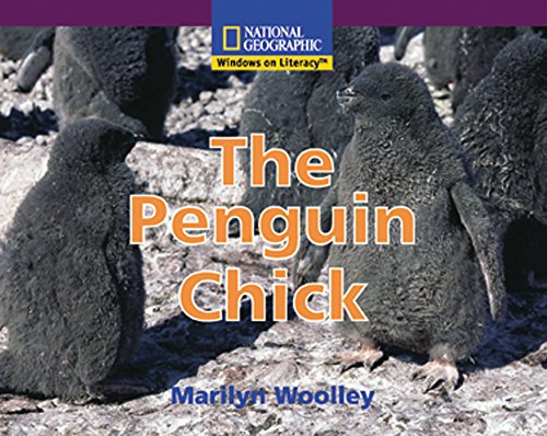 Stock image for Windows on Literacy Early (Science: Life Science): The Penquin Chick for sale by ThriftBooks-Dallas