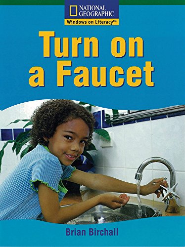 Stock image for Turn on a Faucet (Turn on a faucet) for sale by Ergodebooks