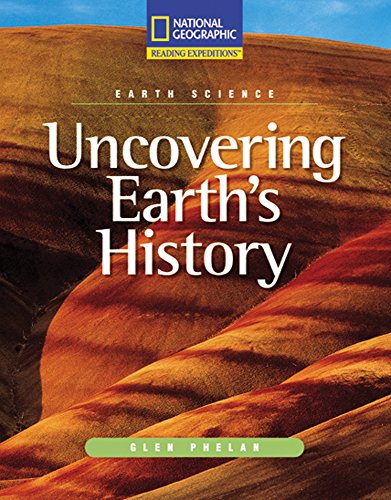 9780792288787: Reading Expeditions (Science: Earth Science): Uncovering Earth's History (Avenues)