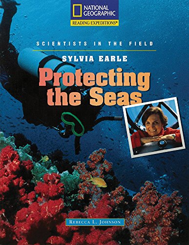 Imagen de archivo de Sylvia Earle: Protecting the Seas (Nonfiction Reading and Writing Workshops) a la venta por BooksRun