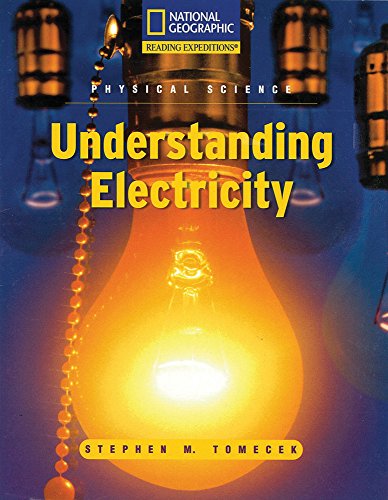 Stock image for Reading Expeditions (Science: Physical Science): Understanding Electricity (Avenues) for sale by Gulf Coast Books