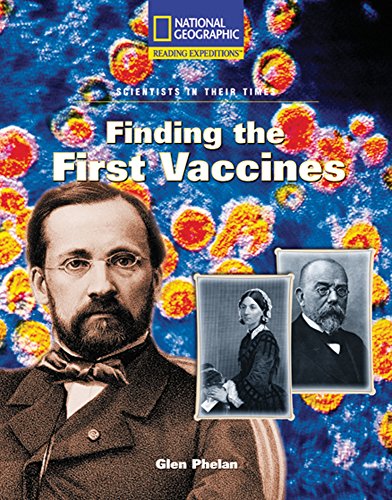 Beispielbild fr Reading Expeditions (Science: Scientists in Their Times): Finding the First Vaccines zum Verkauf von Better World Books