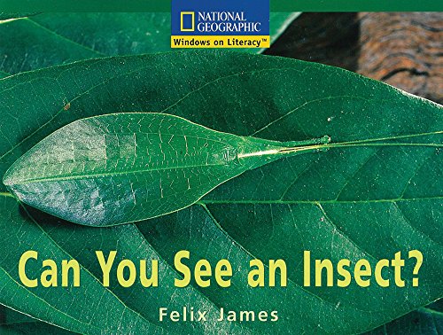 Stock image for Windows on Literacy Fluent (Science: Science Inquiry): Can You See an Insect? for sale by More Than Words