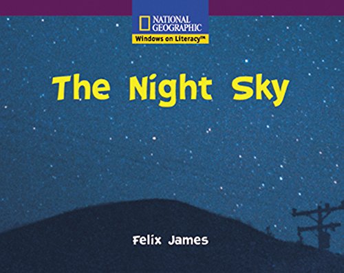 9780792289555: Windows on Literacy Early (Science: Earth/Space): The Night Sky (Avenues)
