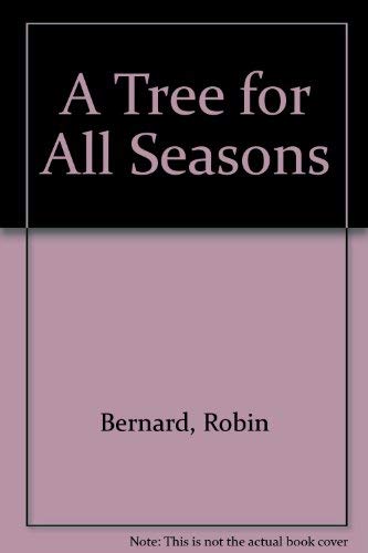 9780792294351: A Tree for All Seasons