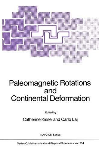 9780792300069: Paleomagnetic Rotations and Continental Deformation: 254 (Nato Science Series C:)