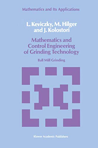 9780792300519: Mathematics and Control Engineering of Grinding Technology: Ball Mill Grinding: 38
