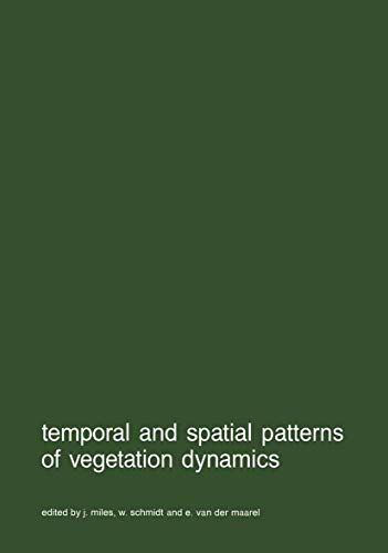 9780792301035: Temporal and spatial patterns of vegetation dynamics: 9 (Advances in Vegetation Science, 9)