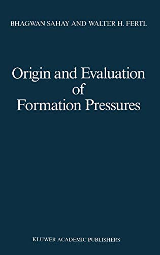 Origin and Evaluation of Formation Pressures