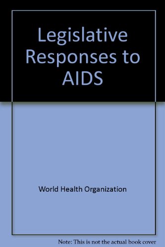 Beispielbild fr Legislative responses to AIDS. zum Verkauf von Kloof Booksellers & Scientia Verlag