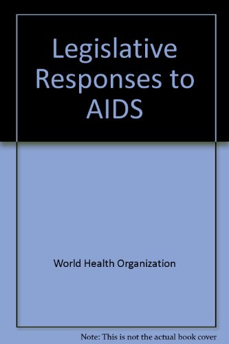 Stock image for Legislative responses to AIDS. for sale by Kloof Booksellers & Scientia Verlag