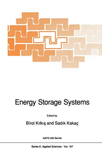 Stock image for Energy Storage Systems (NATO ASI Series, Series E: Applied Sciences, Volume 167) for sale by Zubal-Books, Since 1961