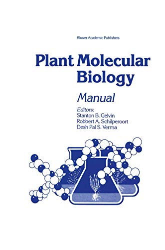 9780792302407: Plant Molecular Biology Manual