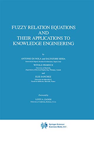 Stock image for Fuzzy Relation Equations and Their Applications to Knowledge Engineering (Theory and Decision Library D: 3) for sale by Zubal-Books, Since 1961