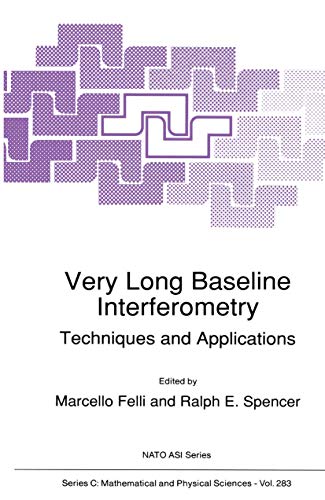 Beispielbild fr Very Long Baseline Interferometry : Techniques and Applications zum Verkauf von Ria Christie Collections