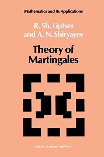9780792303954: Theory of Martingales (Mathematics and its Applications, 49)