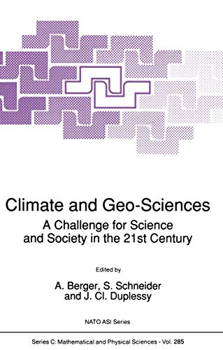 Imagen de archivo de Climate and Geo-sciences. A Challenge for Science and Society in the 21st Century. a la venta por Plurabelle Books Ltd