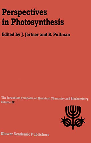 Stock image for Perspectives in Photosynthesis, Proceedings of the 22nd Jerusalem Symposium on Quantum Chemistry for sale by Reader's Corner, Inc.