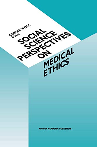 Beispielbild fr Social Science Perspectives on Medical Ethics zum Verkauf von Better World Books