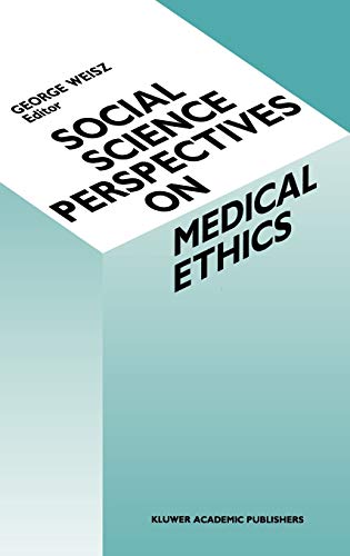Stock image for Social Science Perspectives on Medical Ethics for sale by Better World Books