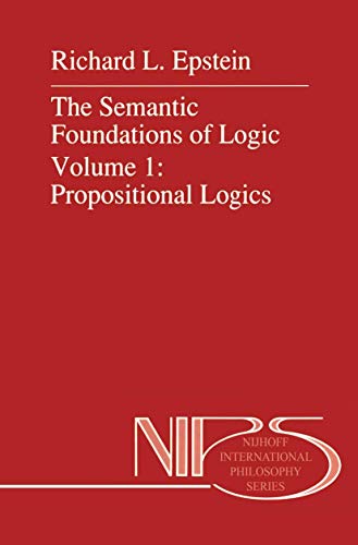 Stock image for The Semantic Foundations of Logic Vol. 1 : Propositional Logics for sale by Better World Books: West