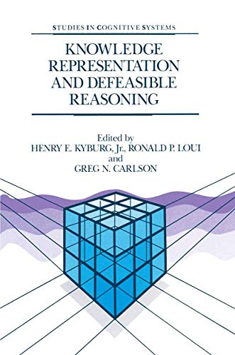 Stock image for Knowledge Representation and Defeasible Reasoning. Studies in Cognitive Systems, Volume 5 for sale by Zubal-Books, Since 1961