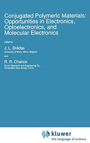 9780792307518: Conjugated Polymeric Materials: Opportunities in Electronics, Optoelectronics and Molecular Electronics: 182
