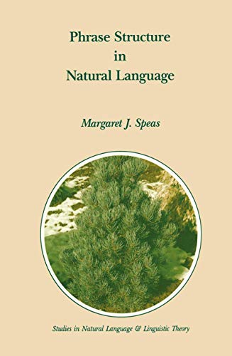 9780792307556: Phrase Structure in Natural Language (Studies in Natural Language and Linguistic Theory, 21)