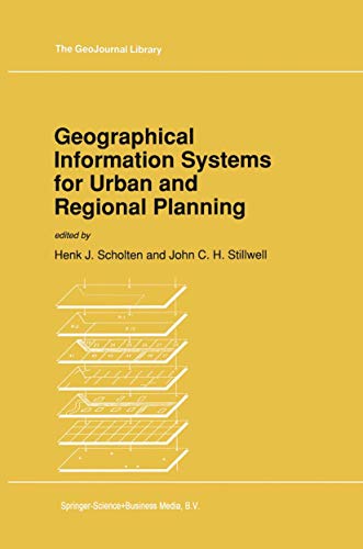 Imagen de archivo de Geographical Information Systems for Urban and Regional Planning (GeoJournal Library) a la venta por Vashon Island Books