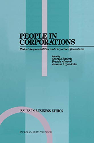 9780792308294: People in Corporations: Ethical Responsibilities and Corporate Effectiveness (Issues in Business Ethics, 1)