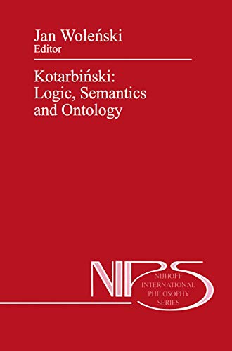 Stock image for Kotarbinski: Logic, Semantics and Ontology. for sale by Grendel Books, ABAA/ILAB