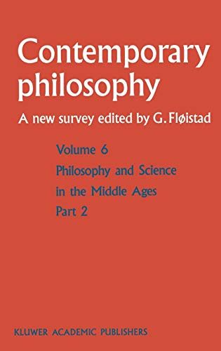 9780792308676: Philosophie Et Science Au Moyen Age / Philosophy and Science in the Middle Ages: 6 (Contemporary Philosophy: A New Survey)