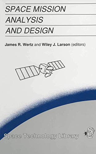 9780792309710: Space Mission Analysis and Design: 2