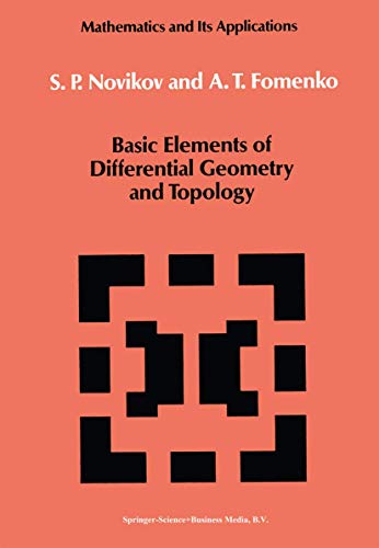 9780792310099: Basic Elements of Differential Geometry and Topology