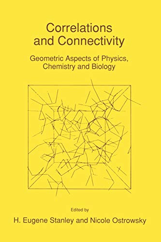9780792310112: Correlations and Connectivity: Geometric Aspects of Physics, Chemistry and Biology: 188