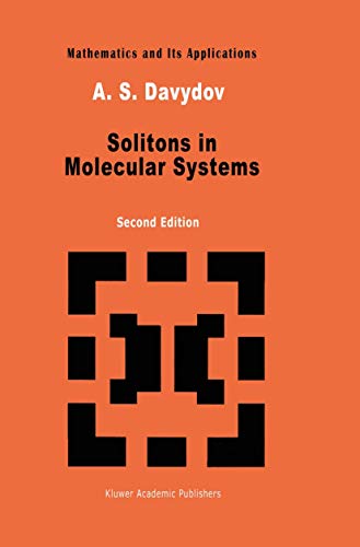 9780792310297: Solitons in Molecular Systems (Mathematics and its Applications, 61)