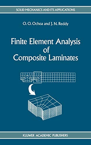 Stock image for Finite Element Analysis of Composite Laminates (Solid Mechanics and Its Applications, 7) for sale by HPB-Red
